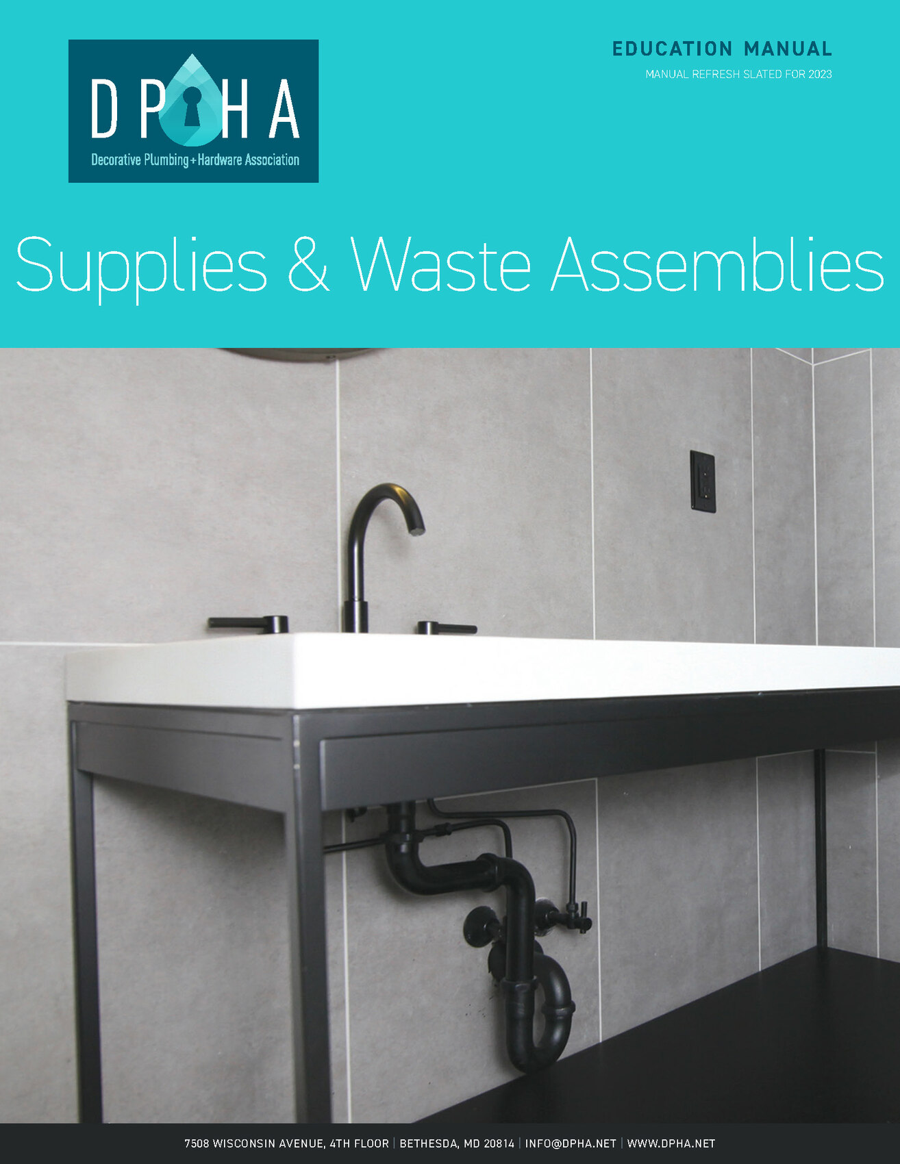 DPHA Education Manuals Decorative Plumbing + Hardware Association